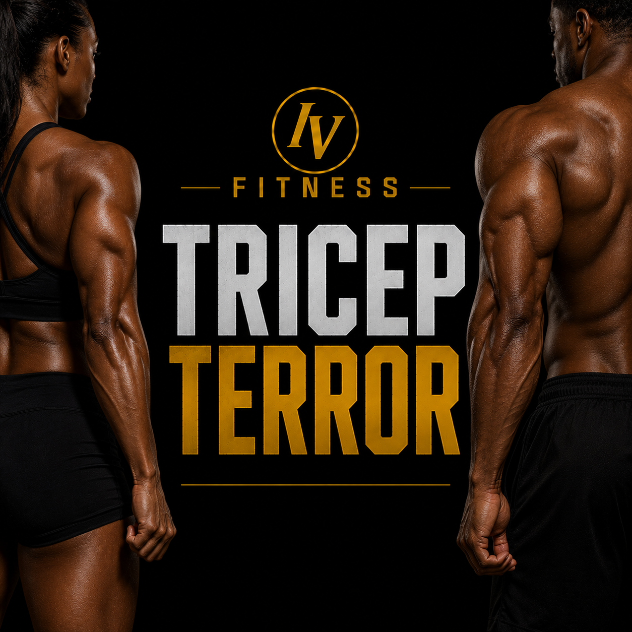 Tricep Terror
